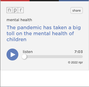 The Pandemic Has Taken a Big Toll on the Mental Health of Children