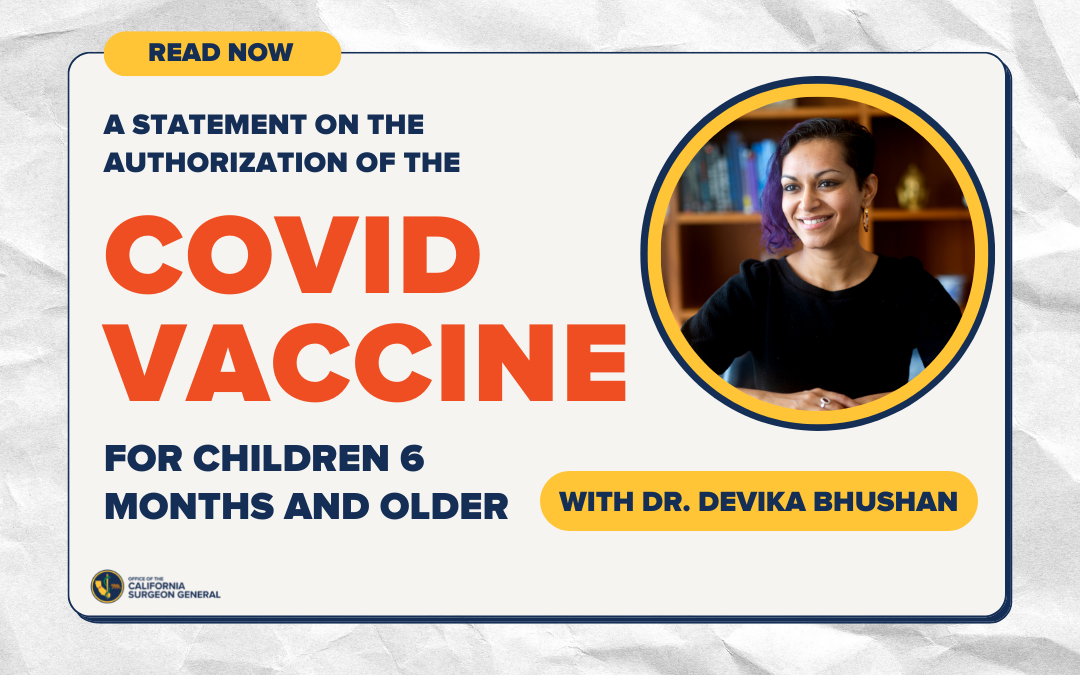 A Statement on the Authorization of the COVID Vaccine for Children 6 Months and Older