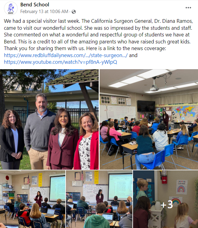 We had a special visitor last week. The California Surgeon General, Dr. Diana Ramos, came to visit our wonderful school. She was so impressed by the students and staff. She commented on what a wonderful and respectful group of students we have at Bend. This is a credit to all of the amazing parents who have raised such great kids. Thank you for sharing them with us. 