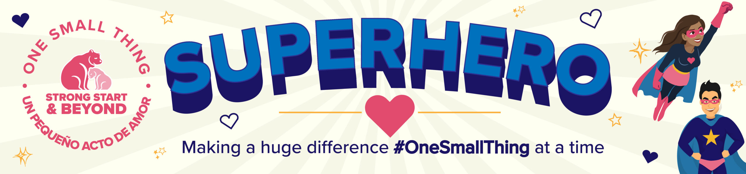 One Small Thing Everyday Superhero